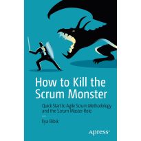 How to Kill the Scrum Monster