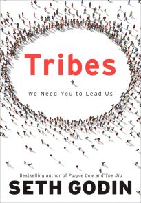 Tribes, We Need You to Lead Us