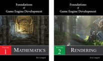 Foundations of Game Engine Development, 2 Volumes