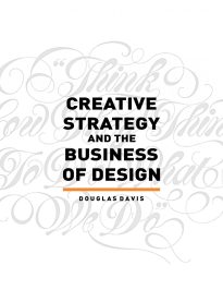 Creative Strategy and the Business of Design