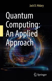Quantum Computing, An Applied Approach
