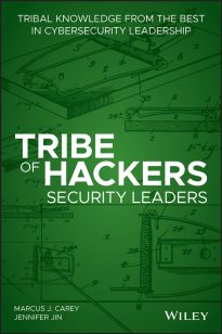 Tribe of Hackers, Security Leaders