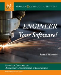Engineer Your Software