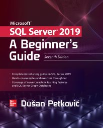 Microsoft SQL Server 2019, A Beginner's Guide