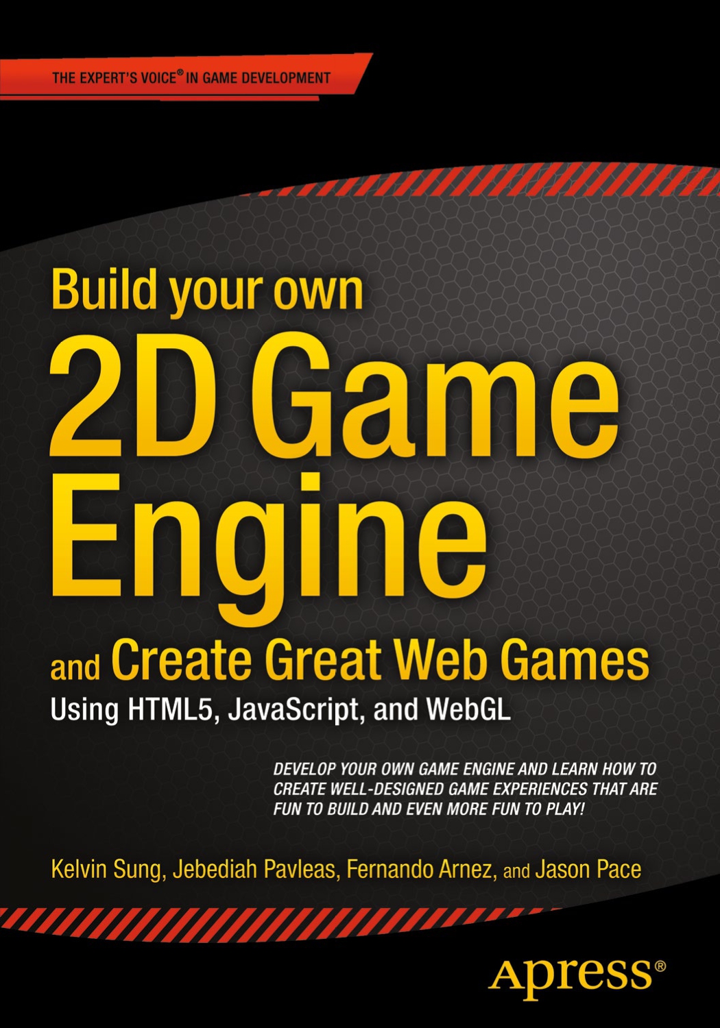 Build your own 2D Game Engine and Create Great Web Games – Printrado