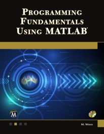 Programming Fundamentals Using MATLAB