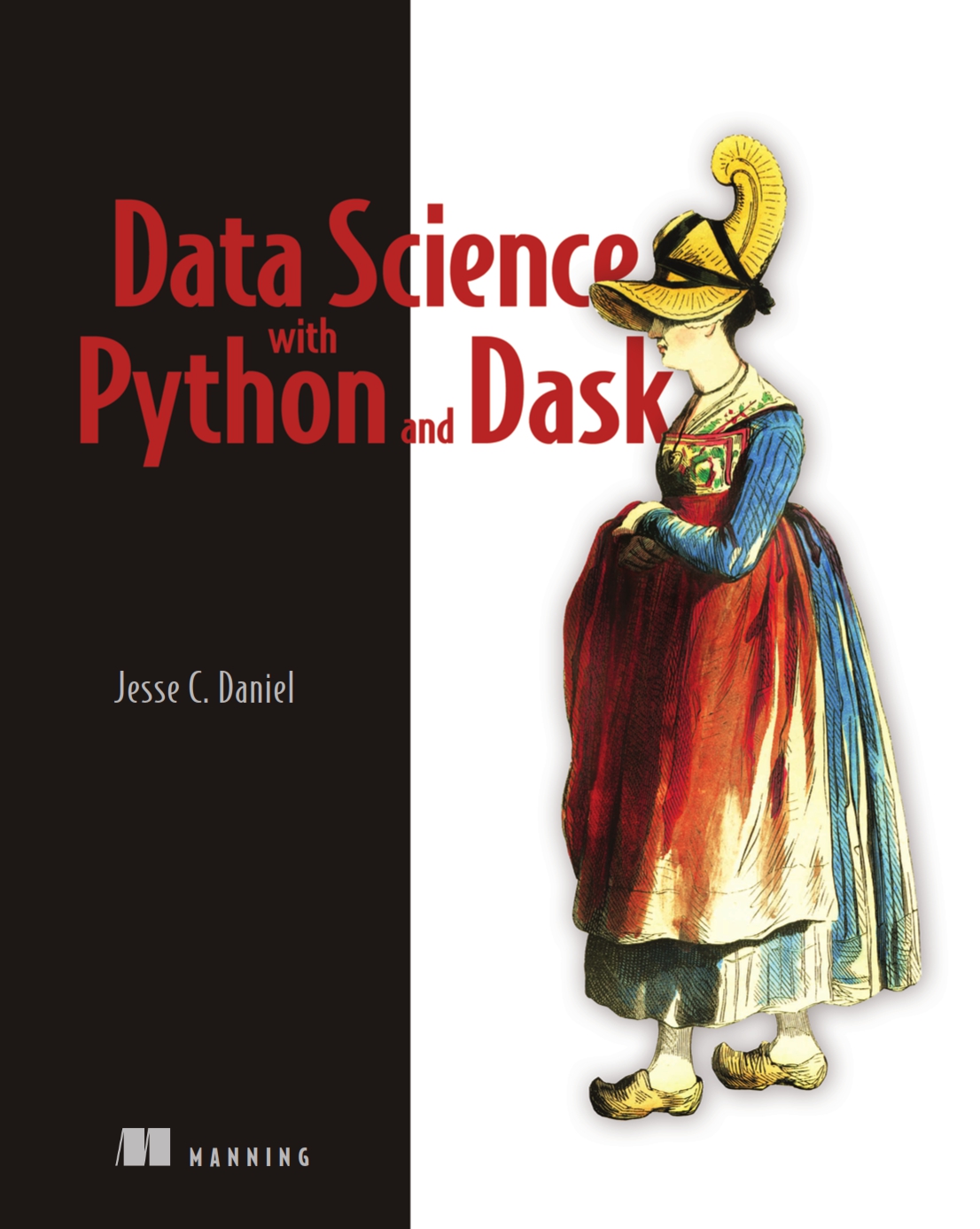 Data Science with Python and Dask – Printrado