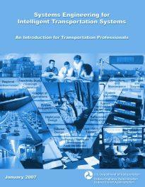 Systems Engineering for Intelligent Transportation Systems