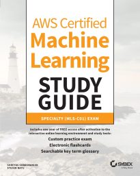 AWS Certified Machine Learning Study Guide
