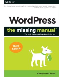 WordPress, The Missing Manual