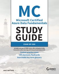 Microsoft Certified Azure Data Fundamentals Study Guide, Exam DP-900
