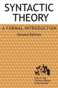 Syntactic Theory, A Formal Introduction
