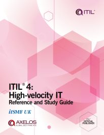 ITIL 4, High-velocity IT Reference and Study Guide