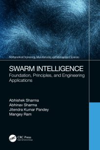 Swarm Intelligence, Foundation, Principles, and Engineering Applications