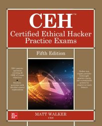 CEH Certified Ethical Hacker Practice Exams
