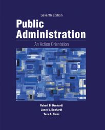 Public Administration, An Action Orientation