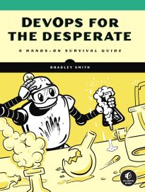 DevOps For The Desperate