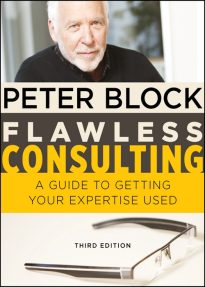 Flawless Consulting, A Guide to Getting Your Expertise Used