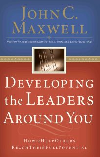 Developing the Leaders Around You