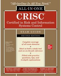 CRISC Certified in Risk and Information Systems Control All-in-One Exam Guide