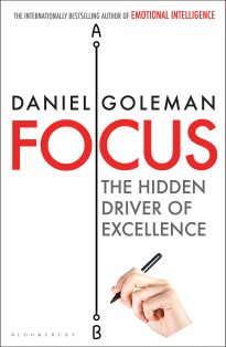 Focus, The Hidden Driver of Excellence