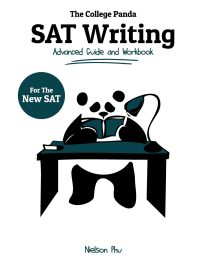 The College Panda SAT Writing, Advanced Guide and Workbook