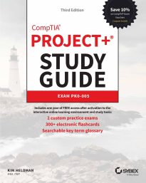 CompTIA Project+ Study Guide, Exam PK0-005