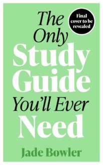 The Only Study Guide You'll Ever Need
