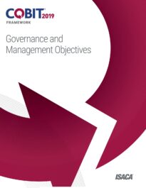 COBIT 2019 Framework, Governance and Management Objectives