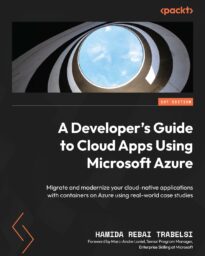 A Developer's Guide to Cloud Apps Using Microsoft Azure