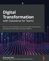 Digital Transformation with Dataverse for Teams