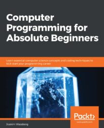 Computer Programming for Absolute Beginners