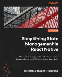 Simplifying State Management in React Native