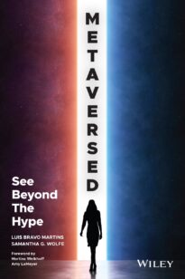 Metaversed, See Beyond The Hype