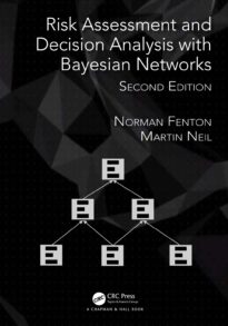 Risk Assessment and Decision Analysis with Bayesian Networks