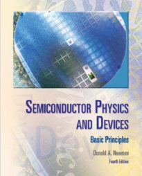 Semiconductor Physics And Devices, Basic Principles