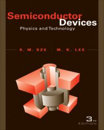 Semiconductor Devices, Physics and Technology