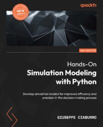 Hands-On Simulation Modeling with Python