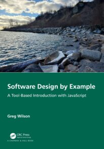 Software Design by Example, A Tool-Based Introduction with JavaScript