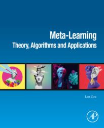 Meta-Learning, Theory, Algorithms and Applications