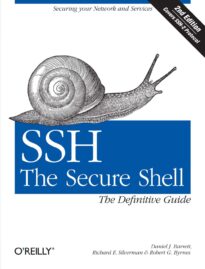 SSH, The Secure Shell, The Definitive Guide