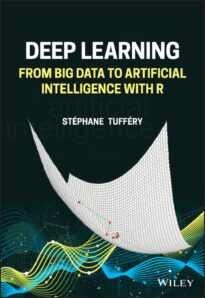 Deep Learning, From Big Data to Artificial Intelligence with R