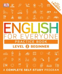 English for Everyone, Level 2 Beginner, Practice Book