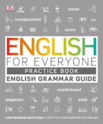 English for Everyone, English Grammar Guide, Practice Book