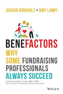 BeneFactors, Why Some Fundraising Professionals Always Succeed