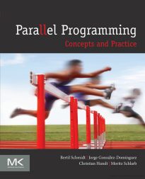 Parallel Programming, Concepts and Practice