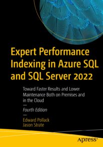 Expert Performance Indexing in Azure SQL and SQL Server 2022