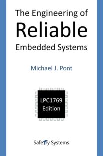 The Engineering of Reliable Embedded Systems