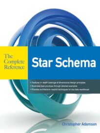 Star Schema, The Complete Reference