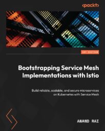 Bootstrapping Service Mesh Implementations with Istio